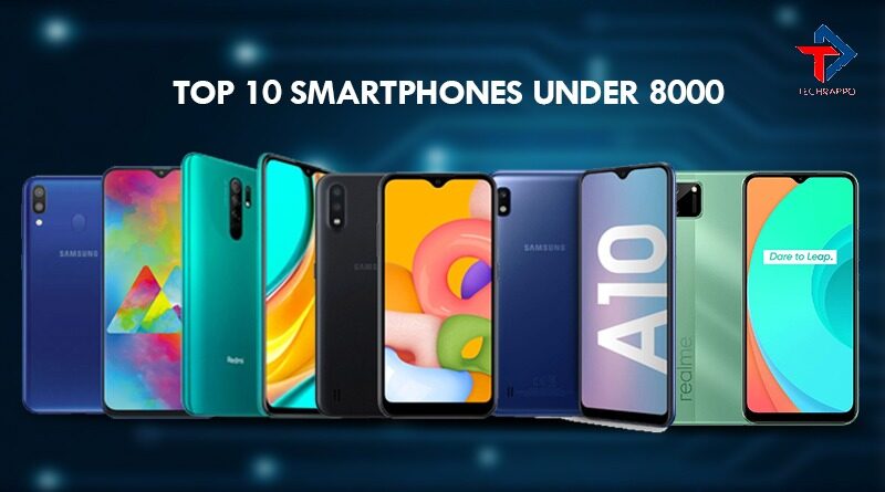 top-10-smartphones-below-8000